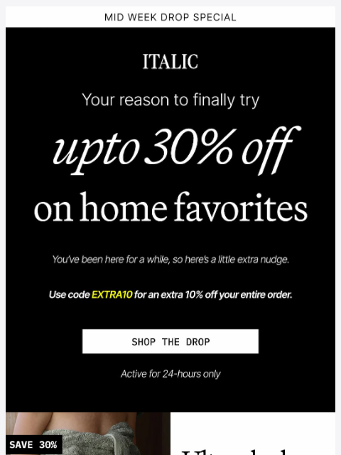 italic newsletter: Today Only: up to 30% off Warehouse Sale