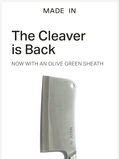 madeincookware newsletter: The Cleaver Is Back, Less Than 1,000 Available