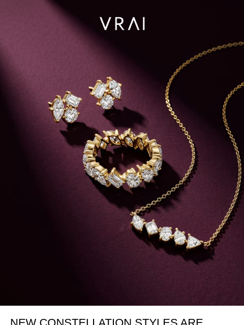 vrai newsletter: New and celestially-inspired