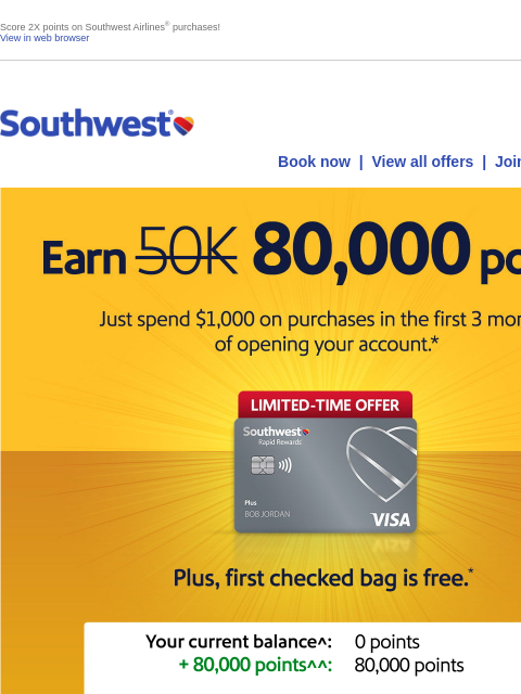 southwest newsletter: Earn 80,000 points. That's a lot. (You're welcome)...