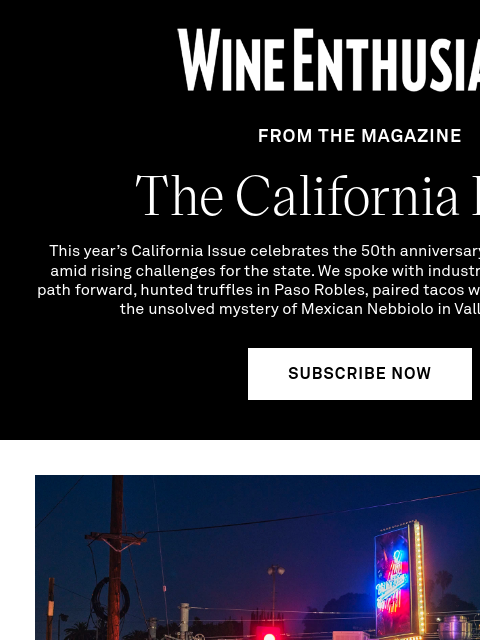wineenthusiast newsletter: California, Here We Come