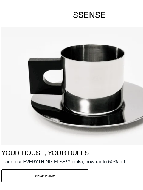 ssense newsletter: Does Your Space Scream "You?"