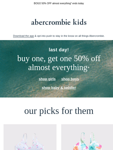 abercrombie newsletter: it's the LAST DAY to shop the sale
