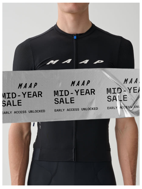 maap newsletter: Exclusive Early Access: The MAAP Mid-Year Sale