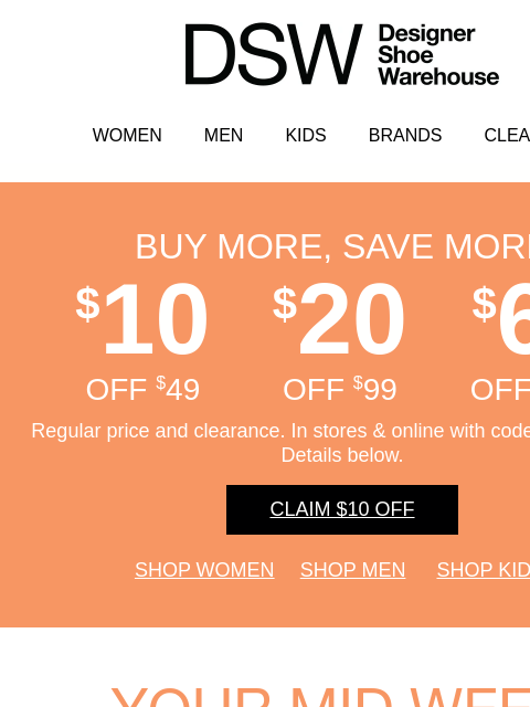 dsw newsletter: Go, go, go: get $10 OFF
