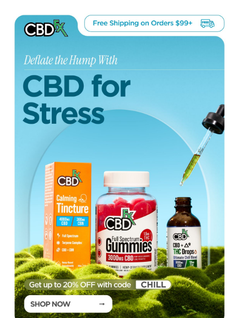 cbdfx newsletter: 🐫 Hump Day got you stressed? Try CBD & THC!