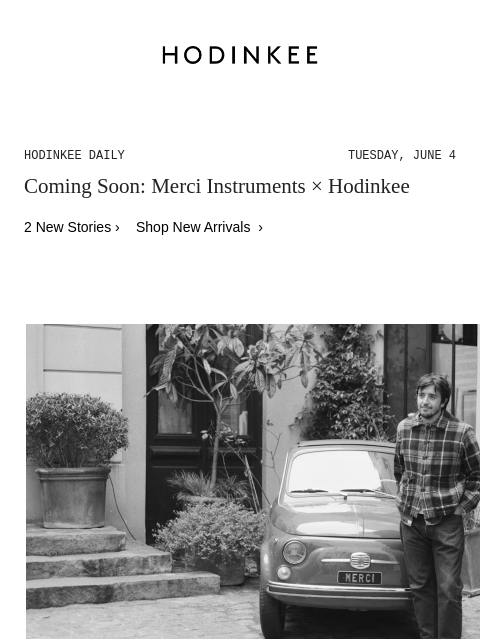 Today on Hodinkee... Coming Soon: Merci Instruments × Hodinkee | Hodinkee Daily – Tuesday, June 4 | Coming Soon: Merci Instruments × Hodinkee 2 New Stories › Shop New Arrivals › Coming Soon Merci