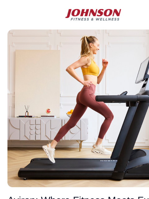 Fun, effective workouts with Aviron at Johnson Fitness! Johnson Fitness & Wellness Woman running on Aviron Victory Treadmill in modern home Aviron: Where Fitness Meets Fun! Unlock your fitness