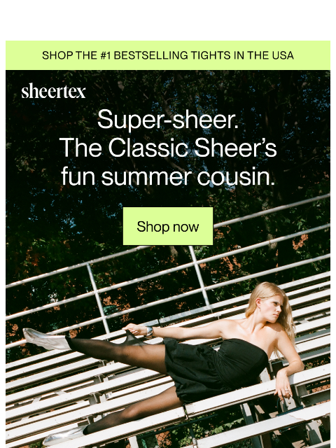 The Classic Sheer's, fun summer cousin. ͏ ͏ ͏ ͏ ͏ ͏ ͏ ͏ ͏ ͏ ͏ ͏ ͏ ͏ ͏ ͏ ͏ ͏ ͏ ͏ ͏ ͏ ͏ ͏ ͏ ͏ ͏ ͏ ͏ ͏ ͏ ͏ ͏ ͏ ͏ ͏ ͏ ͏ ͏ ͏ ͏ ͏ ͏ ͏ ͏ ͏ ͏ ͏ ͏ ͏ ͏ ͏ ͏ ͏ ͏ ͏ ͏ ͏ ͏ ͏ ͏ ͏ ͏ ͏ ͏ ͏ ͏ ͏ ͏ ͏ ͏ ͏ ͏ ͏ ͏ ͏ ͏ ͏ ͏