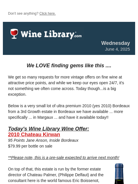 winelibrary newsletter: 15 Year old, 95 Pt, 3rd Growth Margaux at an insan...