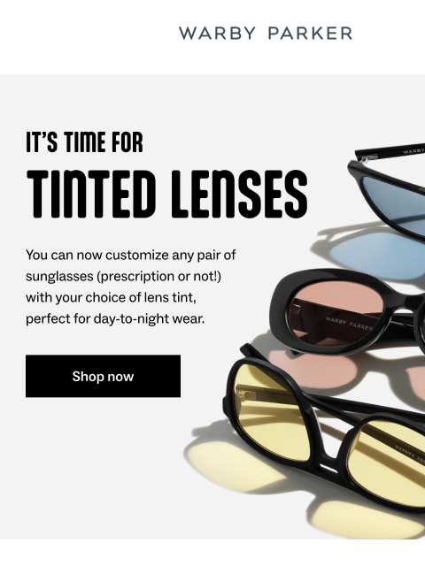 warbyparker newsletter: *Tinted lenses update*