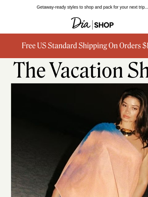 dia newsletter: Your Vacay Packing List, Sorted 🏝️​