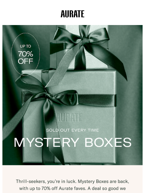 auratenewyork newsletter: MYSTERY BOXES ARE BACK 🎁