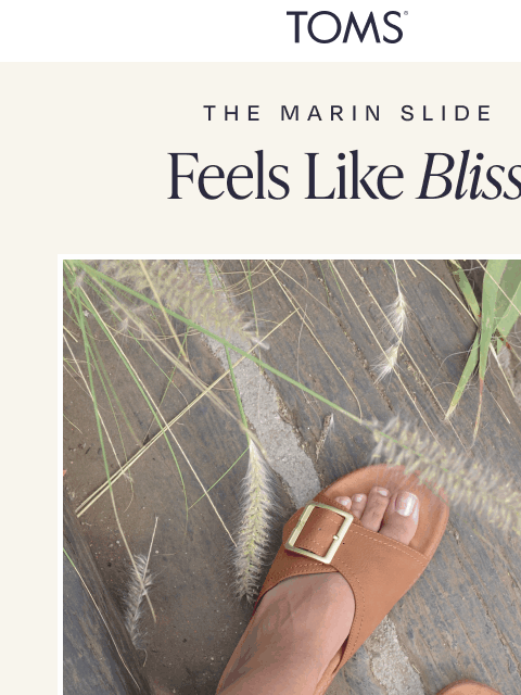 toms newsletter: Can Slides Be TOO Comfy?