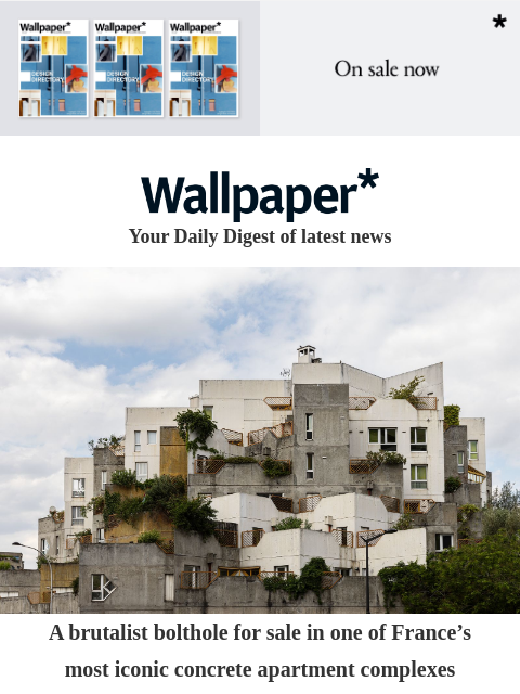 futureplc newsletter: Buy a brutalist French bolthole