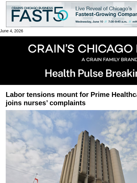 crainalerts newsletter: Labor tensions mount for Prime Healthcare