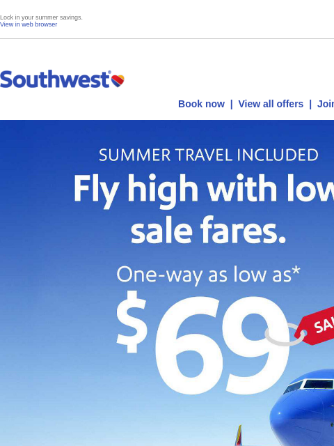 southwest newsletter: Final boarding call: $69 sale fares.
