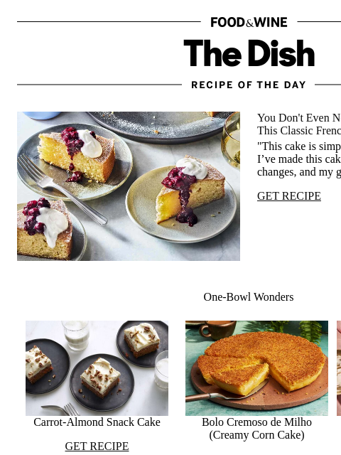 foodandwine newsletter: Classic French Cake