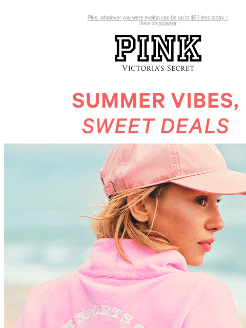 Plus, whatever you were eyeing can be up to $50 less today. 👀 View on browser PINK Victoria's Secret VSCC Available Credit Introduction Shop Now Shop Now Shop Now feature cta cta Shop Now $20 Tees