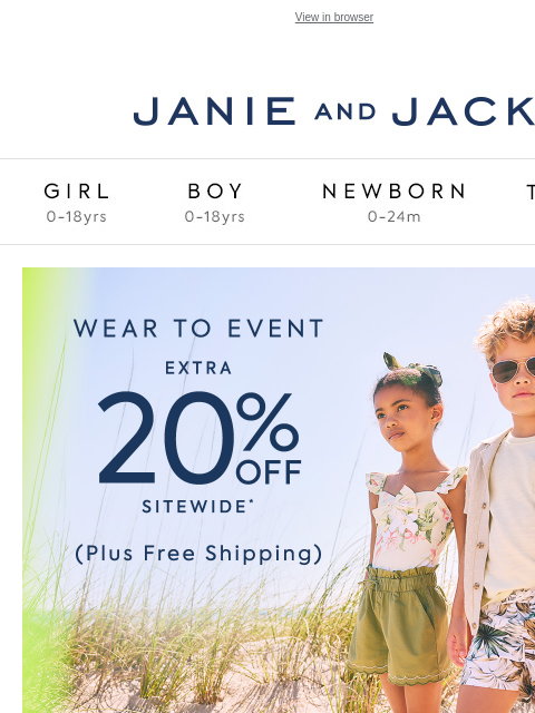 Plus, free shipping on every order. View in browser Stores Janie and Jack Girl Boy Newborn Tween Janie and Jack Girl Boy Newborn Tween We Think You'll Love These Girl Boy Newborn Girl Newborn Boy
