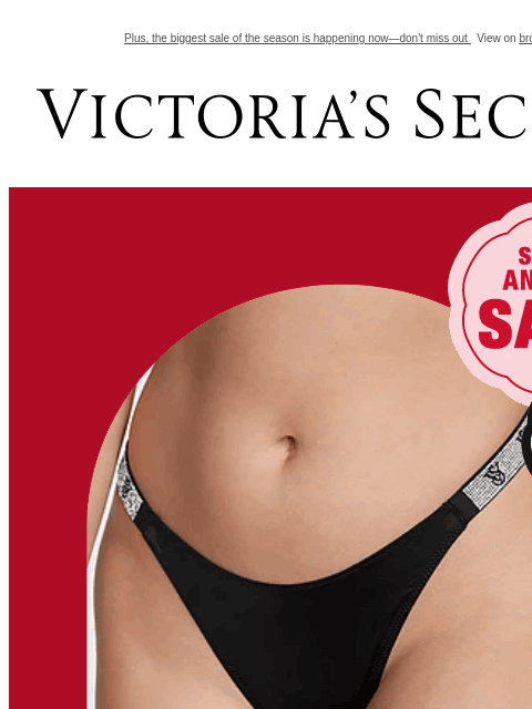 Plus, the biggest sale of the season is happening now—don't miss out View on browser Victoria's Secret Display images to show real-time content Display images to show real-time content Display
