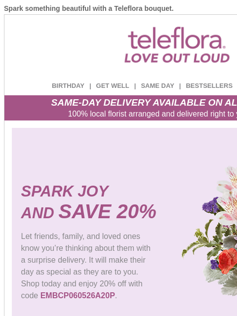 teleflora newsletter: Spark Joy 🥰 Save 20% Now