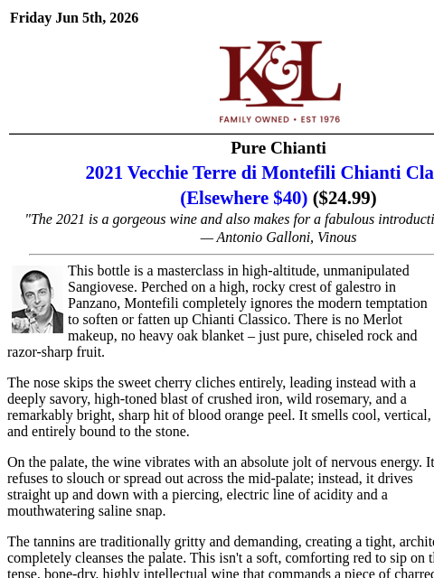 klwines newsletter: 94-point "total knockout" Chianti - $24.99 here vs...