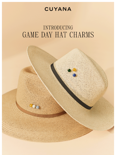 cuyana newsletter: Introducing the Game Day Hat Charm
