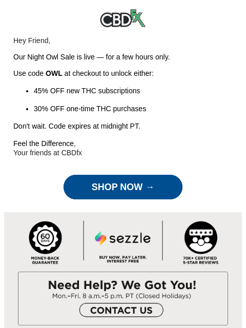 cbdfx newsletter: Night Owl Sale: up to 45% OFF THC products