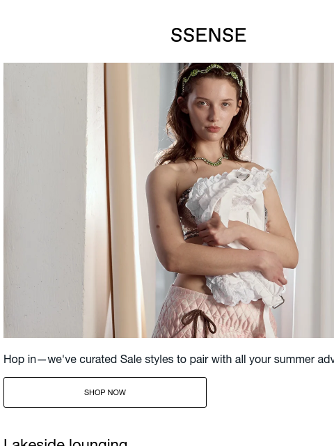 ssense newsletter: There's a Sale Style For Every Getaway