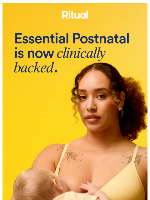 ritual newsletter: Essential Postnatal: now clinically proven to impr...