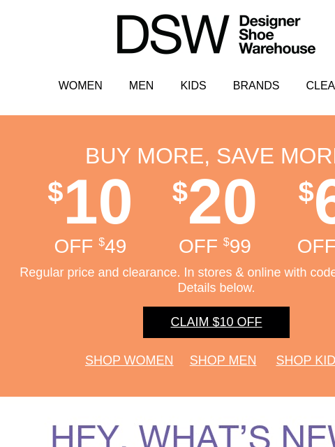 dsw newsletter: Snag the latest & $10 off