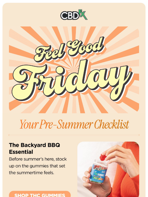 cbdfx newsletter: Your pre-summer checklist is here