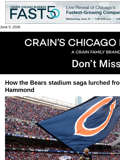 crainalerts newsletter: Bears stadium timeline: From Soldier Field to Hamm...