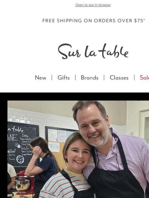 surlatable newsletter: Dad wants a cooking class for Father's Day.