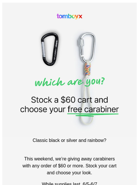 tomboyx newsletter: Which (free) carabiner are you?
