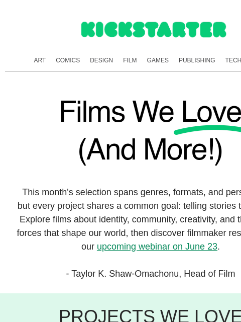 kickstarter newsletter: New perspectives, unforgettable stories 🎞️