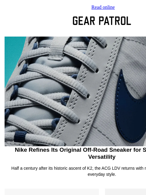 gearpatrol newsletter: Nike's OG Off-Road Sneaker Gets a Stylish Everyday...