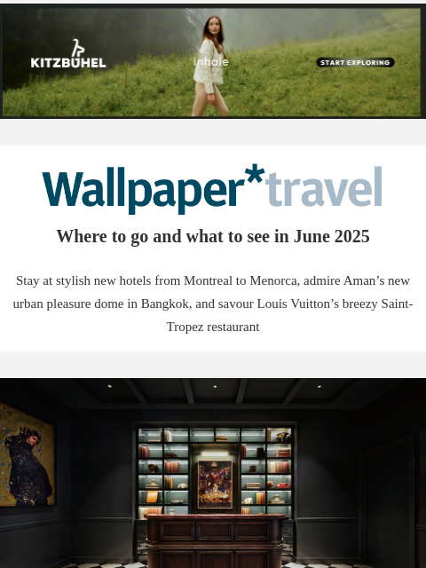 Discover the weekly Wallpaper* travel guide: where to go and what to see around the world ‌ ‌ ‌ ‌ ‌ ‌ ‌ ‌ ‌ ‌ ‌ ‌ ‌ Wallpaper* Where to go and what to see in June 2025 Stay at stylish new hotels from