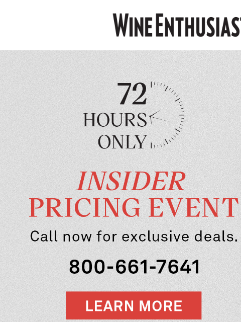 wineenthusiast newsletter: Hurry, Unbeatable Deals End at 5pm ET 📞