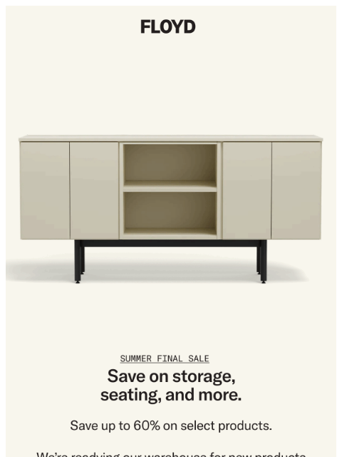 floydhome newsletter: Enjoy summer savings on storage & more