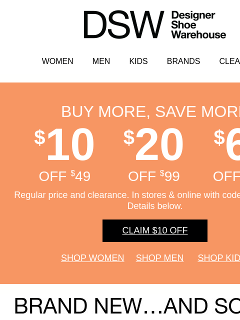 dsw newsletter: That $10 off? It ends tomorrow.
