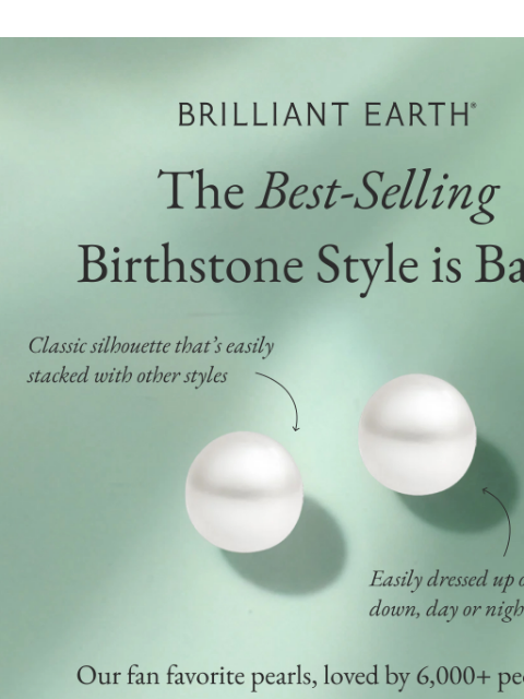 brilliantearth newsletter: Pearl perfection, restocked 🤍