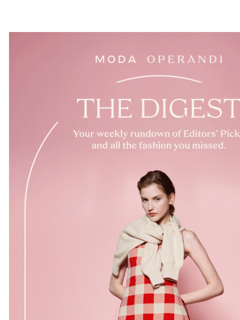 Plus, Bettter's Moda debut, new from Siedrés, St. Agni's Resort '25 collection & more in this week's Digest ͏ ‌ ﻿ ͏ ‌ ﻿ ͏ ‌ ﻿ ͏ ‌ ﻿ ͏ ‌ ﻿ ͏ ‌ ﻿ ͏ ‌ ﻿ ͏ ‌ ﻿ ͏ ‌ ﻿ ͏ ‌ ﻿ ͏ ‌ ﻿ ͏ ‌ ﻿ ͏