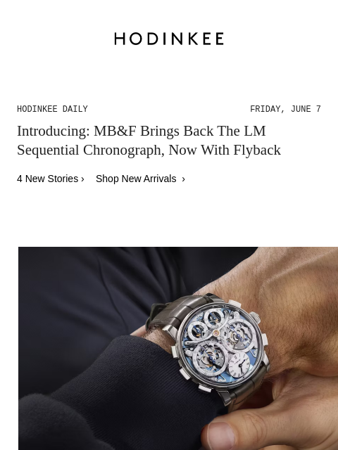 Today on Hodinkee... Introducing: MB&F Brings Back The LM Sequential Chronograph, Now With Flyback | Hodinkee Daily – Friday, June 7 | Introducing: MB&F Brings Back The LM Sequential