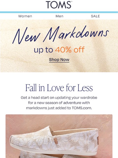 toms newsletter: Take up to 40% Off Summer Standouts