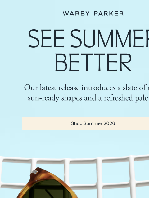 warbyparker newsletter: New frames for squintless days