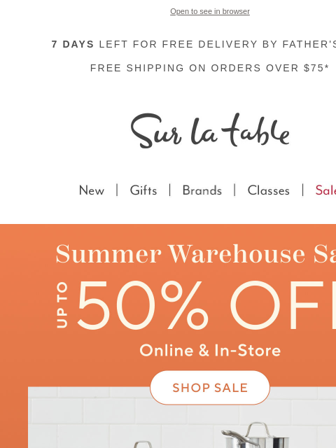 surlatable newsletter: Up to 50% Off Top Brands Ends Soon