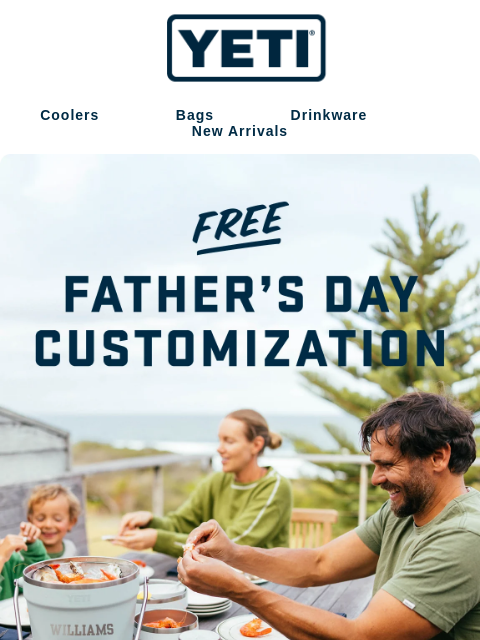 yeti newsletter: FREE Customization On Gifts As Original As Dad