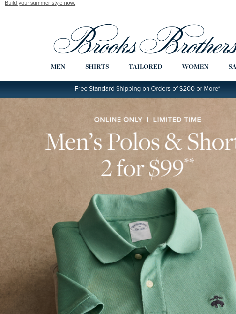 brooksbrothers newsletter: 𝐋𝐢𝐦𝐢𝐭𝐞𝐝 𝐭𝐢𝐦𝐞: 2 polos & shorts for $99
